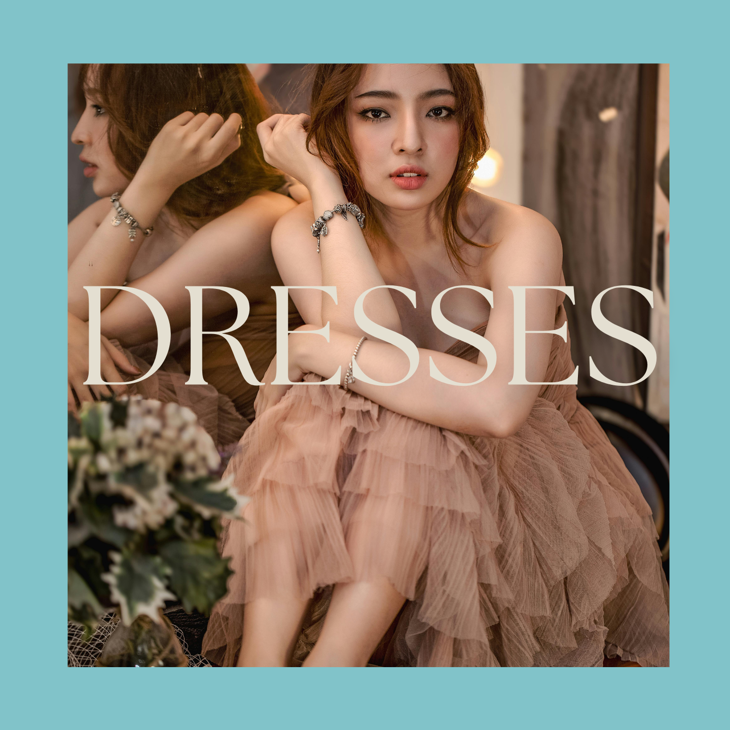 DRESSES